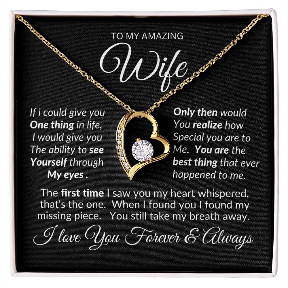 Wife You Still Take My Breath Away -- Forever Love Necklace