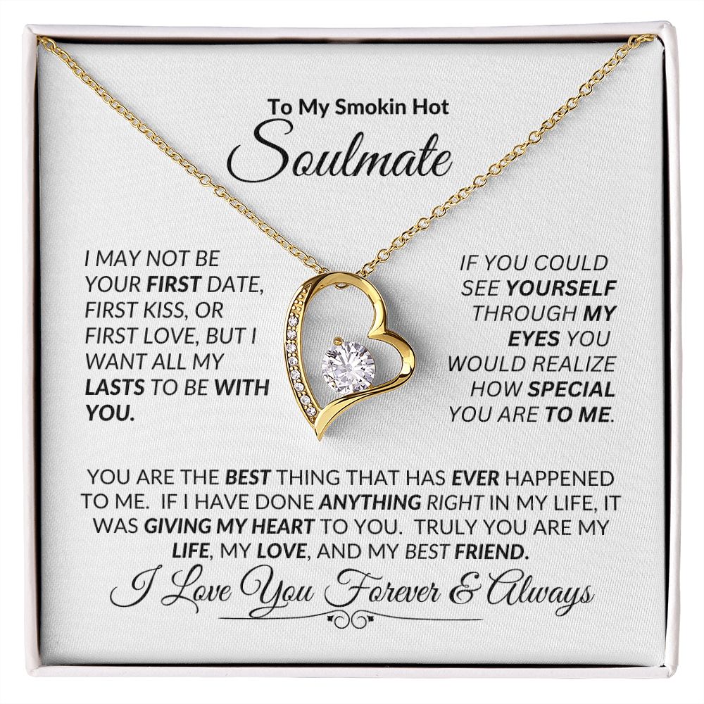 Soulmate You Are So Special to Me -- Forever Love Necklace
