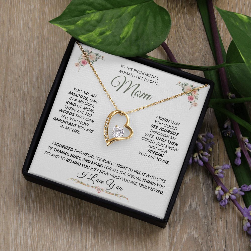 Mom I Squeezed This Heart & Filled It with Kisses -- Forever Love Necklace