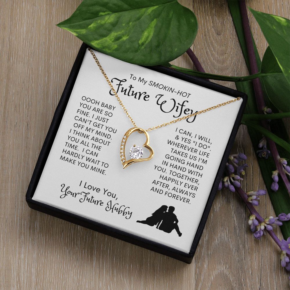 Future Wifey -- Forever Love Necklace