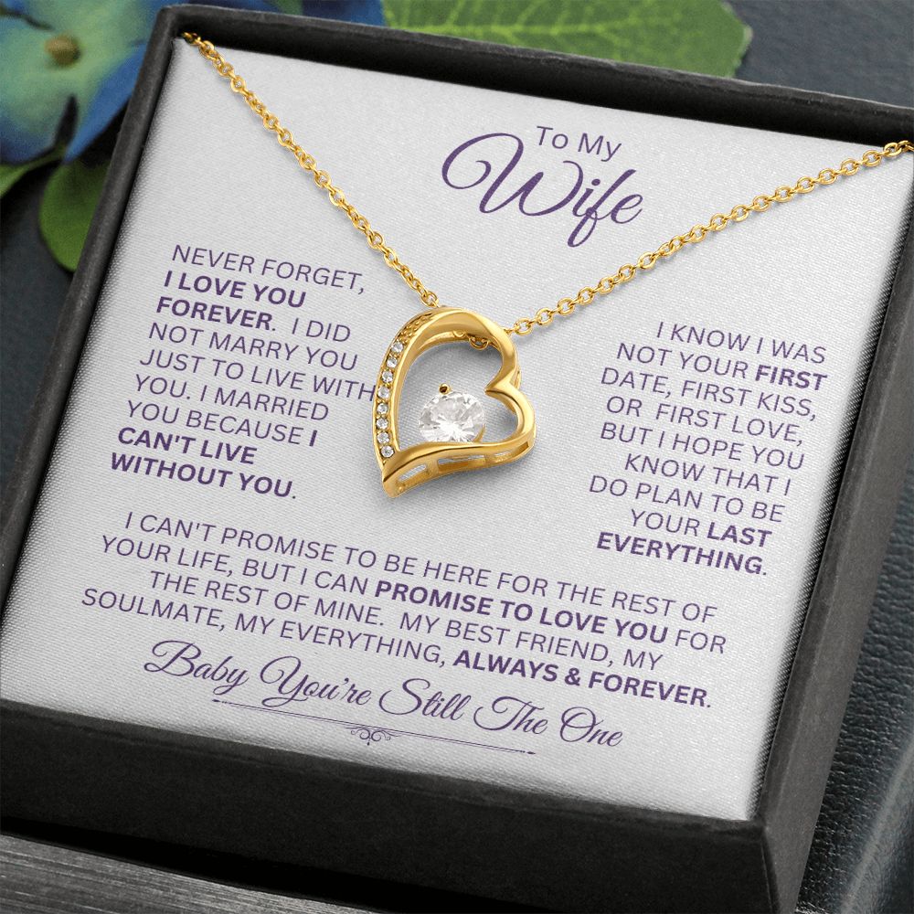 Wife You're My Always & Forever -- Forever Love Necklace