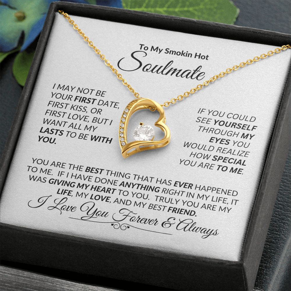 Soulmate You Are So Special to Me -- Forever Love Necklace