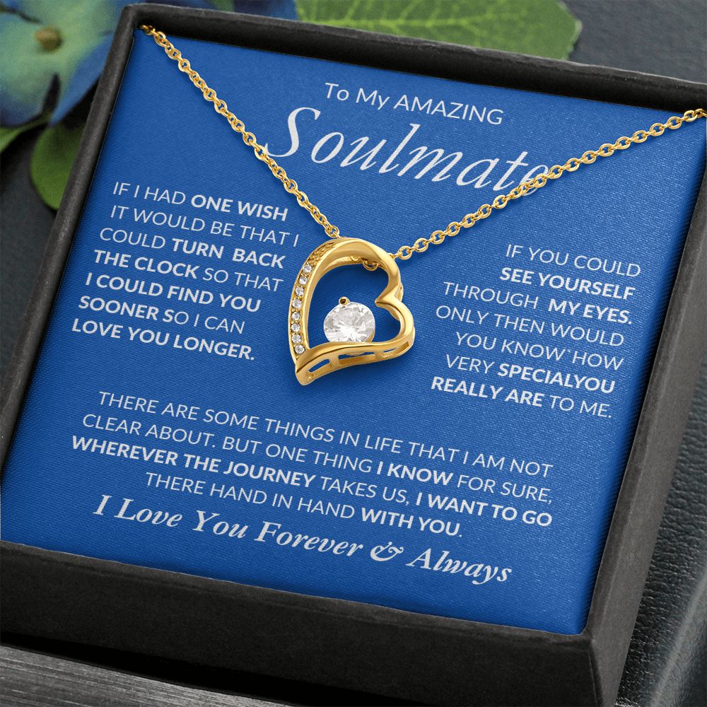 Soulmate Wherever the Journey, I'm With You -- Forever Love Necklace