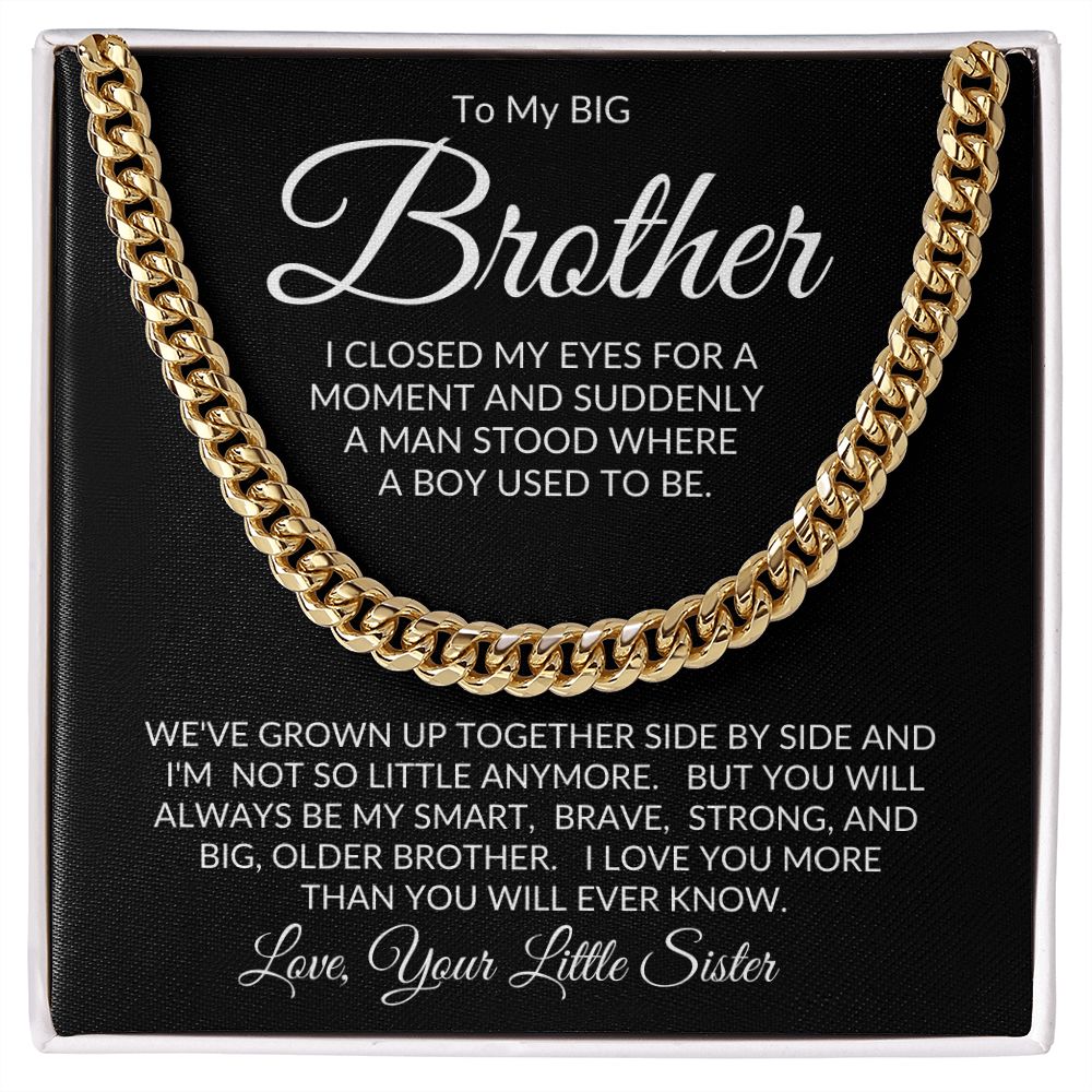 Big Bro from Little Sis l Cuban Link Chain Necklace