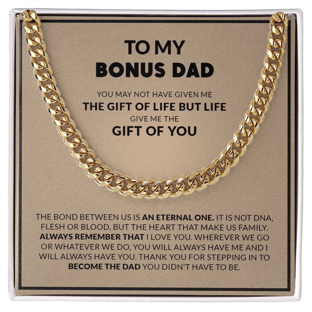 To My Bonus Dad, Always Remember That I Love You / Cuban Link Chain Necklace