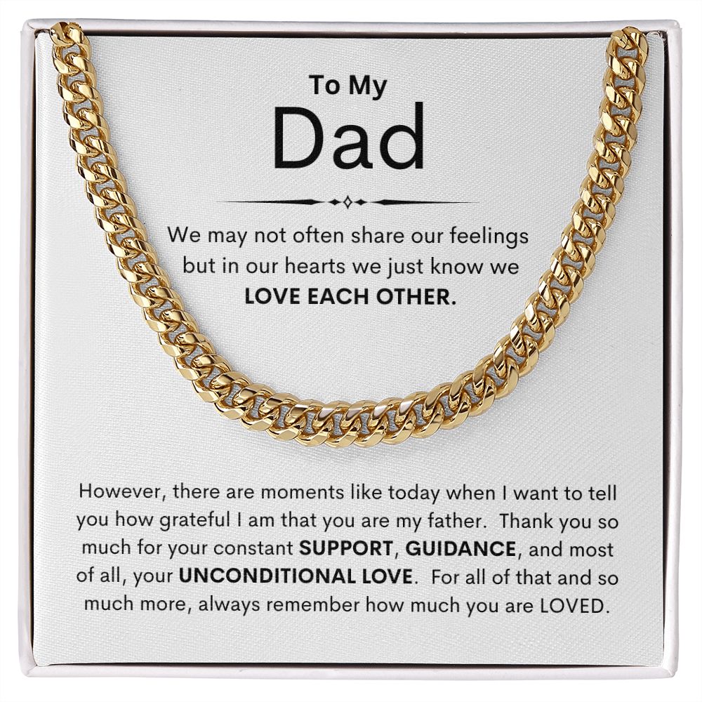 Dad, We May Not Share Our Feelings / Cuban Link Chain Necklace