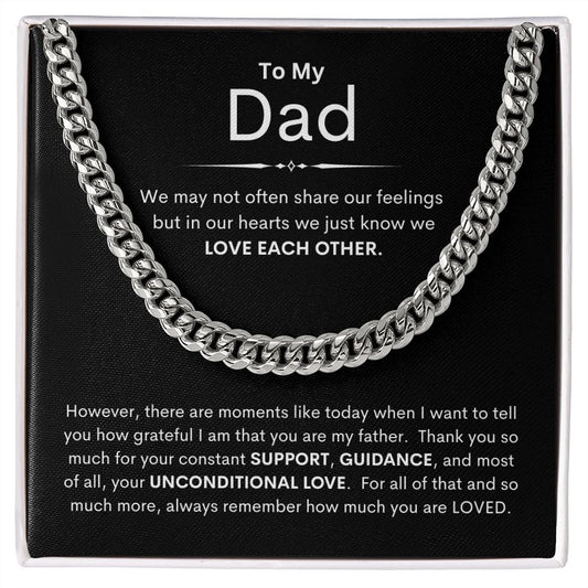Dad, We just Know We Love Each Other / Cuban Link Chain Necklace