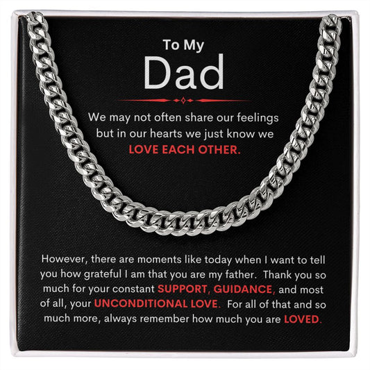 Dad, Always Remember How Much You Are Loved / Cuban Chain Necklace
