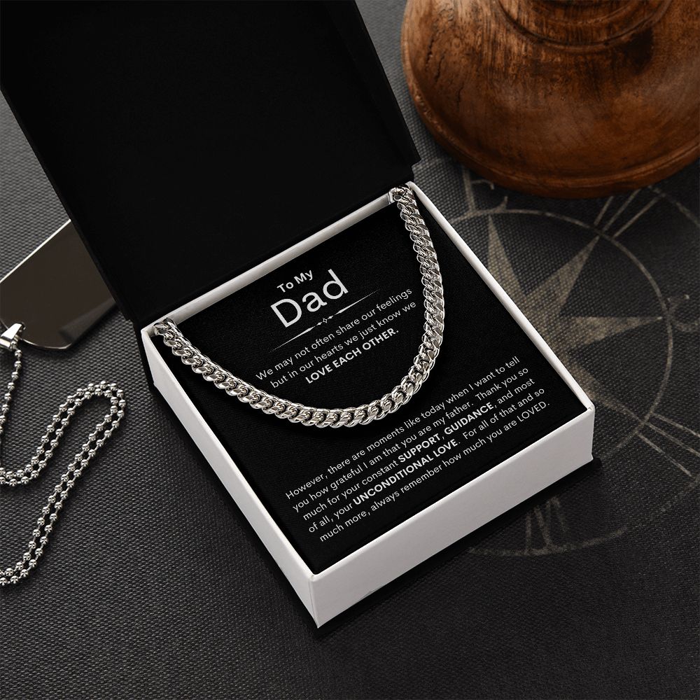 Dad, We just Know We Love Each Other / Cuban Link Chain Necklace