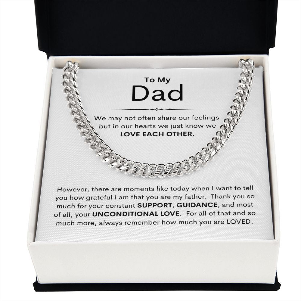 Dad, We May Not Share Our Feelings / Cuban Link Chain Necklace