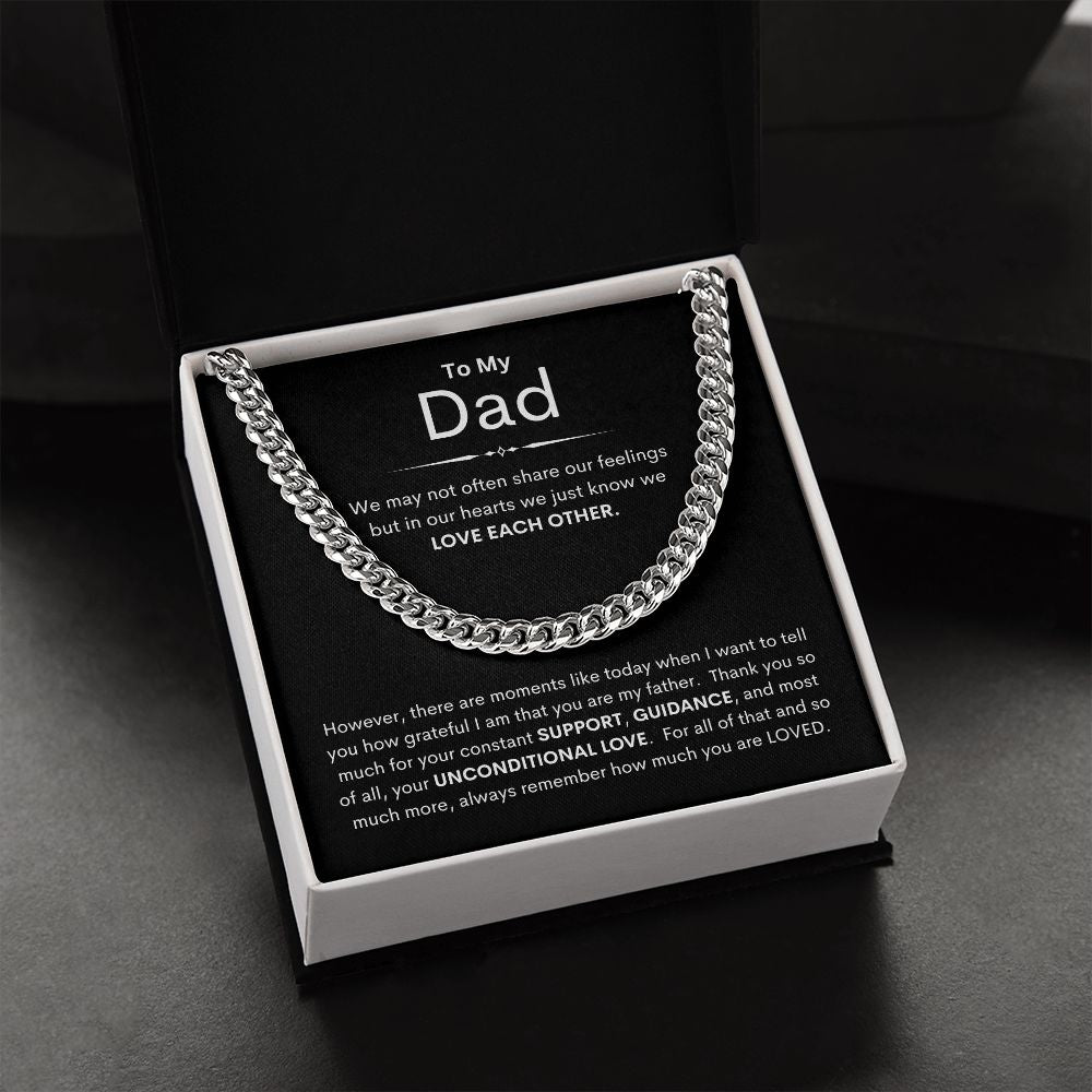 Dad, We just Know We Love Each Other / Cuban Link Chain Necklace