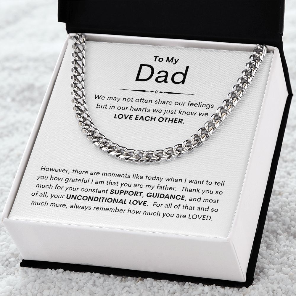 Dad, We May Not Share Our Feelings / Cuban Link Chain Necklace