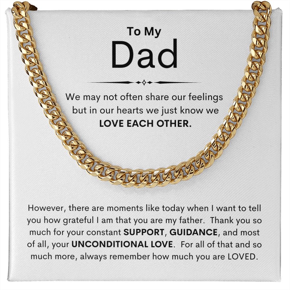 Dad, We May Not Share Our Feelings / Cuban Link Chain Necklace