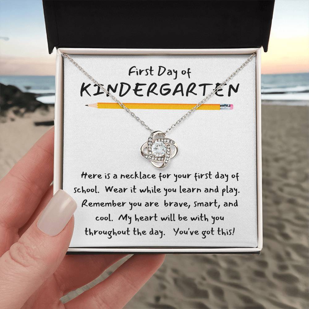 1st Day of Kindergarten - You've Got This / Brilliant Love Knot Necklace