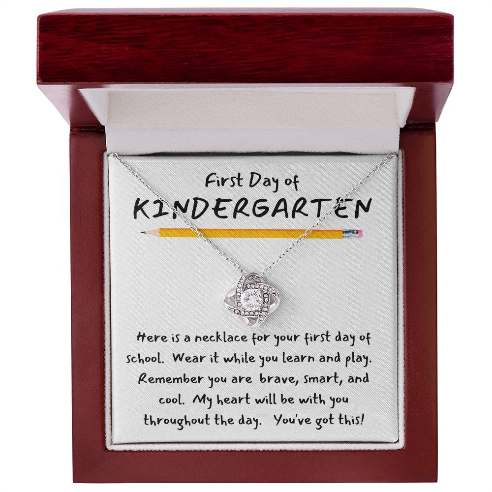 1st Day of Kindergarten - You've Got This / Brilliant Love Knot Necklace