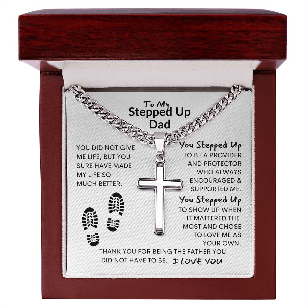 Thanks Dad, You Did Not Have to Be My Father / Cross on Cuban Chain Necklace