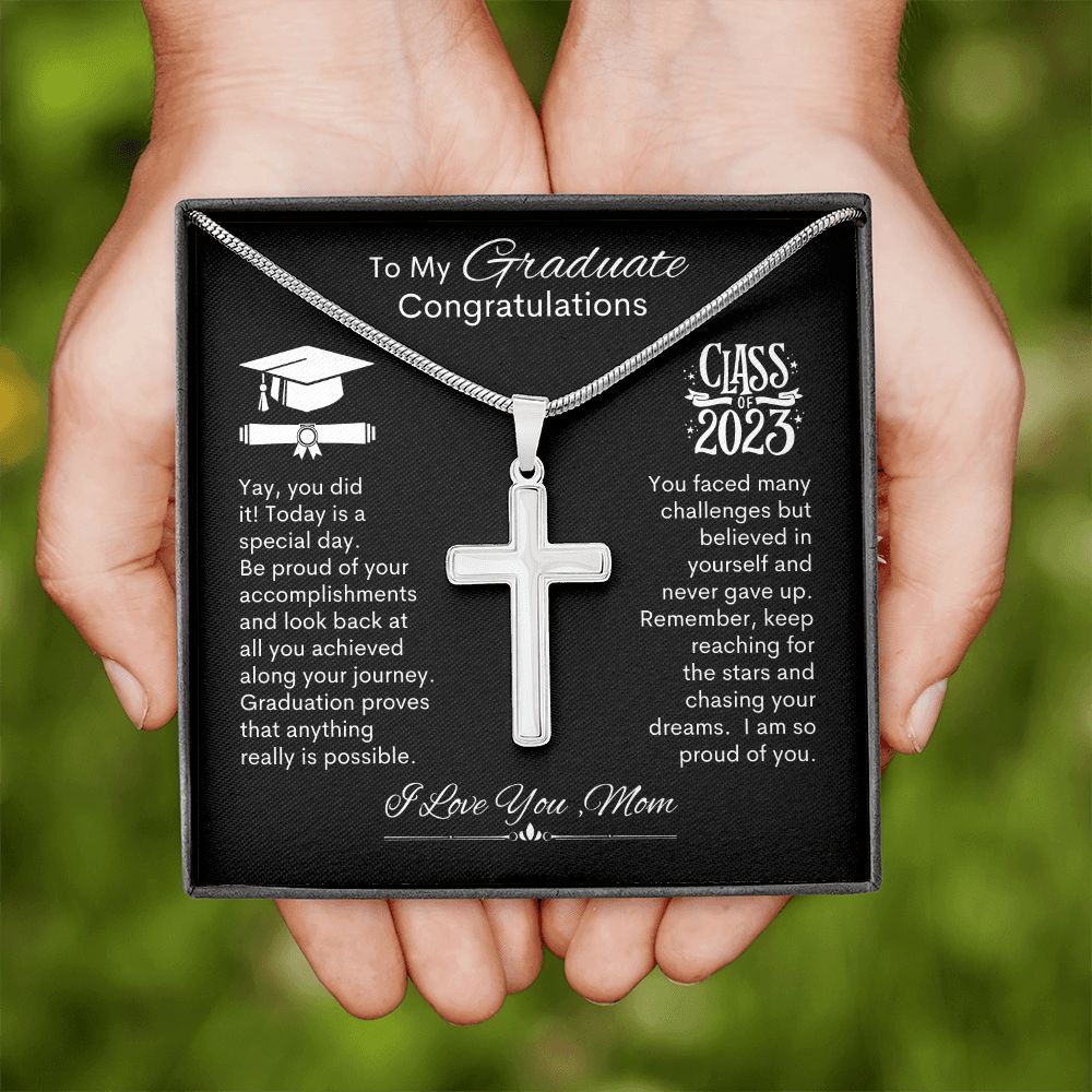 Graduate I Am So Proud Of You, Love Mom -- Cross Necklace