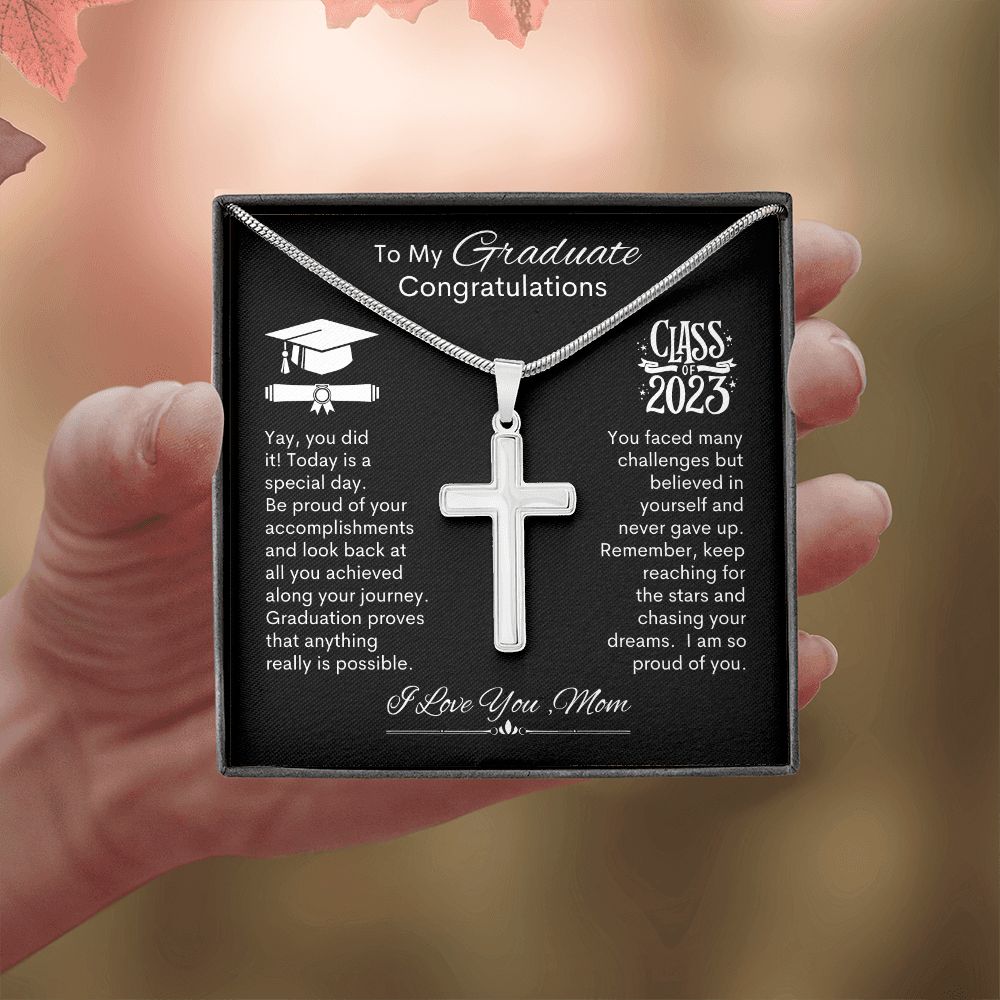 Graduate I Am So Proud Of You, Love Mom -- Cross Necklace