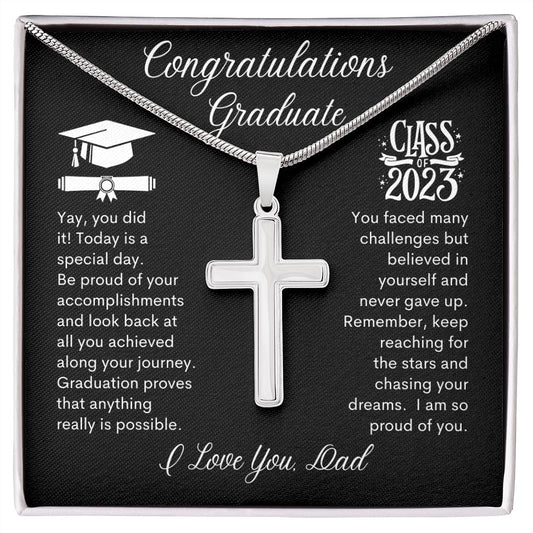 Graduate Yay you Did it, I Love You Dad -- Cross Necklace