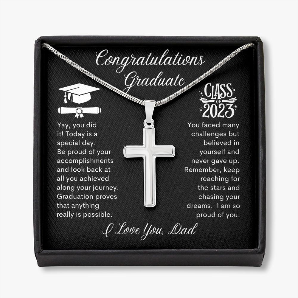 Graduate Yay you Did it, I Love You Dad -- Cross Necklace