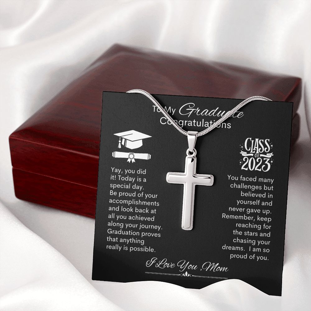 Graduate I Am So Proud Of You, Love Mom -- Cross Necklace