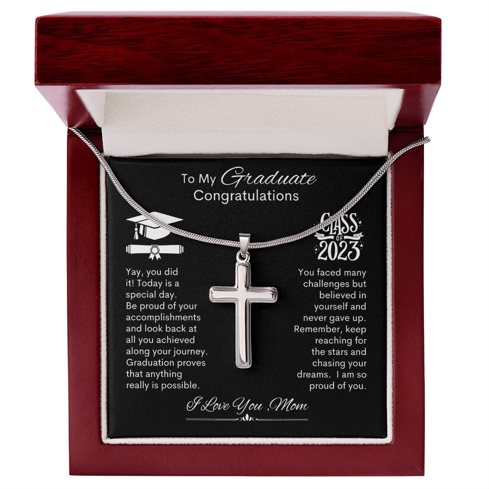 Graduate I Am So Proud Of You, Love Mom -- Cross Necklace