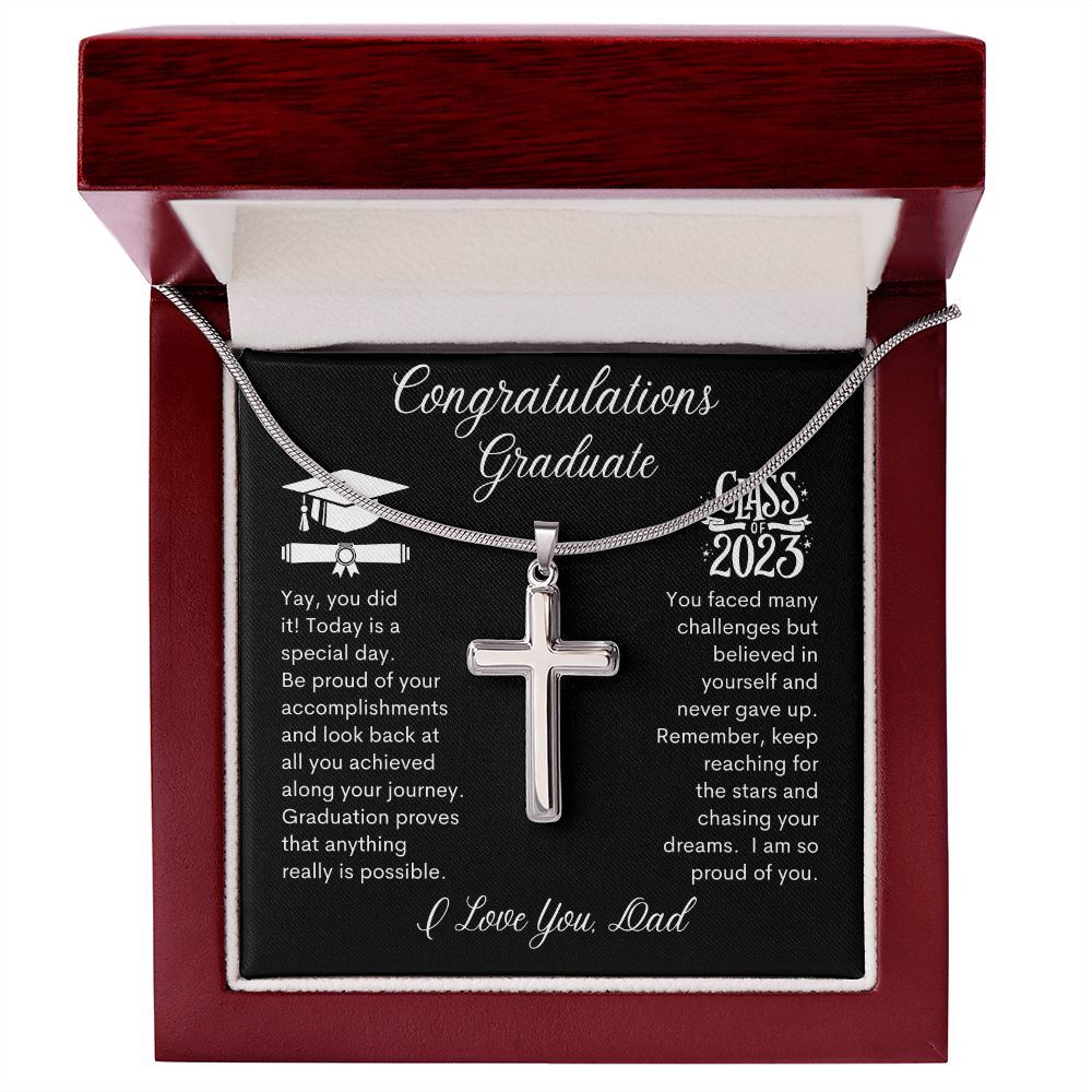 Graduate Yay you Did it, I Love You Dad -- Cross Necklace