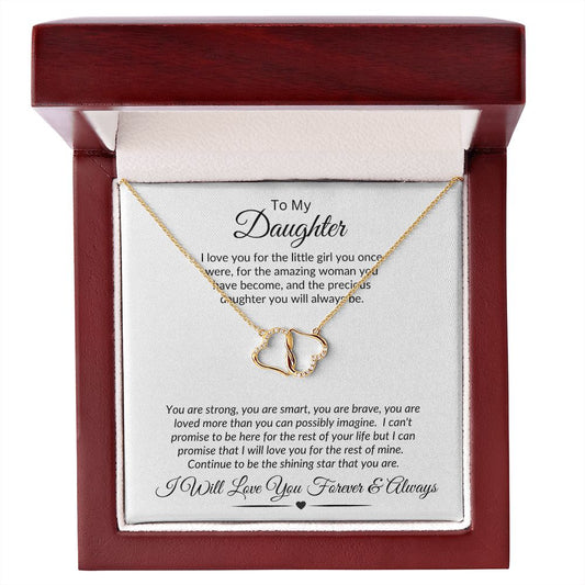 Daughter I'm Proud To Say . . . .  Everlasting Love Necklace