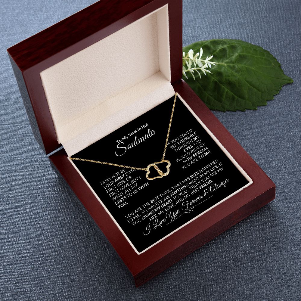 Soulmate I'm Late For Your First Kiss But . . . Everlasting Love Necklace