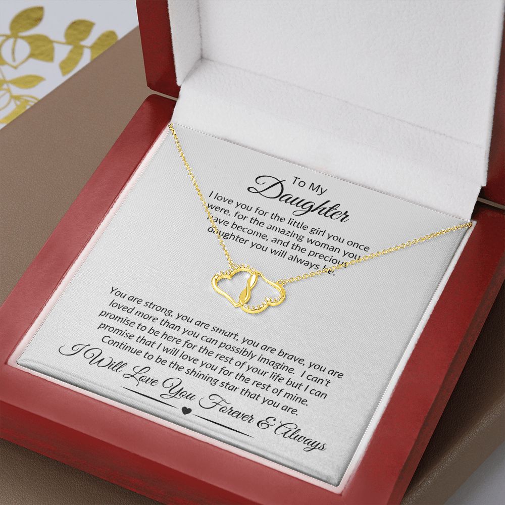 Daughter I'm Proud To Say . . . .  Everlasting Love Necklace