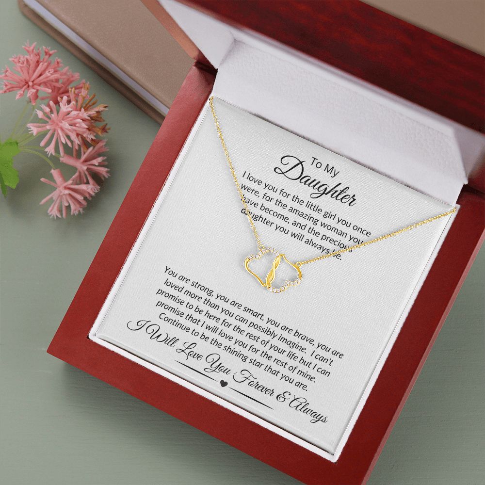 Daughter I'm Proud To Say . . . .  Everlasting Love Necklace