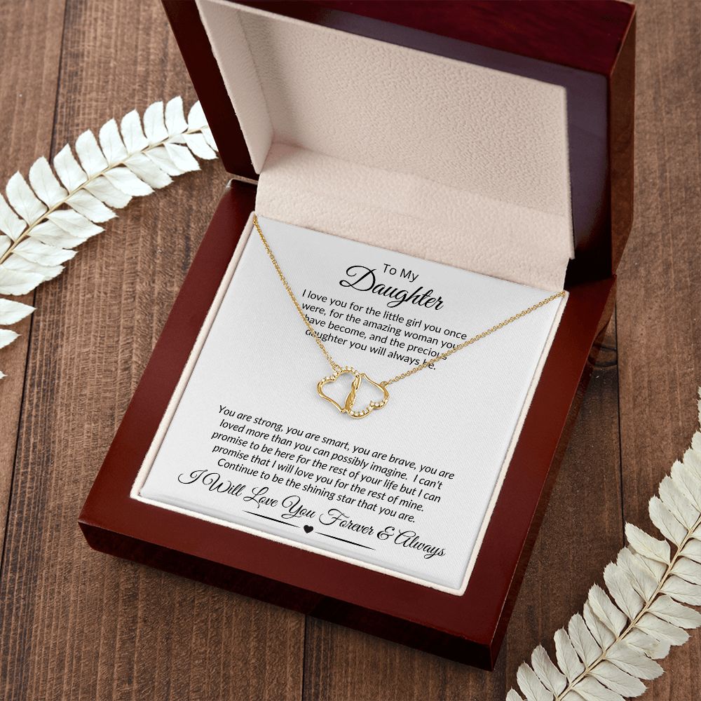 Daughter I'm Proud To Say . . . .  Everlasting Love Necklace
