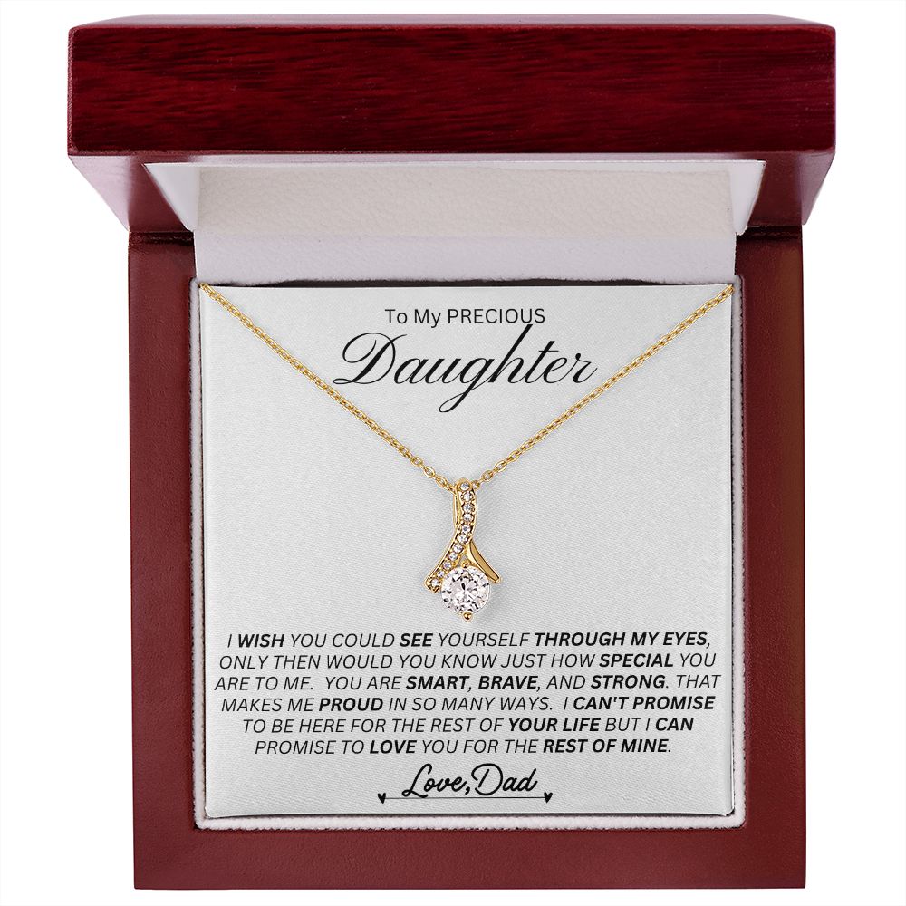 Dad to Daughter, If You Coud See Thru My Eyes    l   Alluring Beauty Necklace