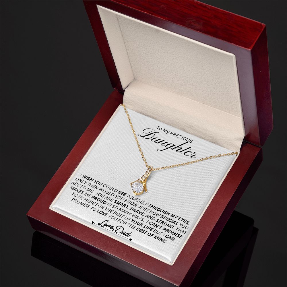 Dad to Daughter, If You Coud See Thru My Eyes    l   Alluring Beauty Necklace