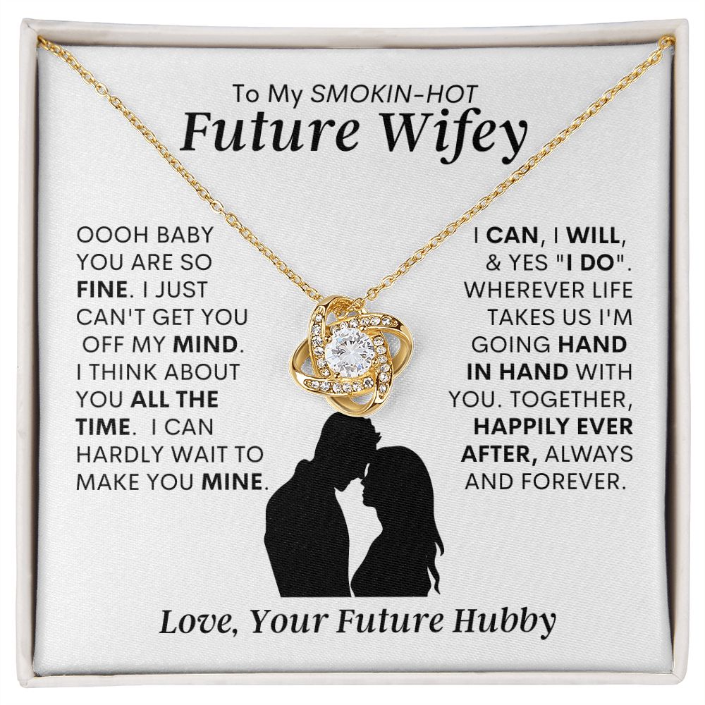 Future Wifey  -- Love Knot Necklace