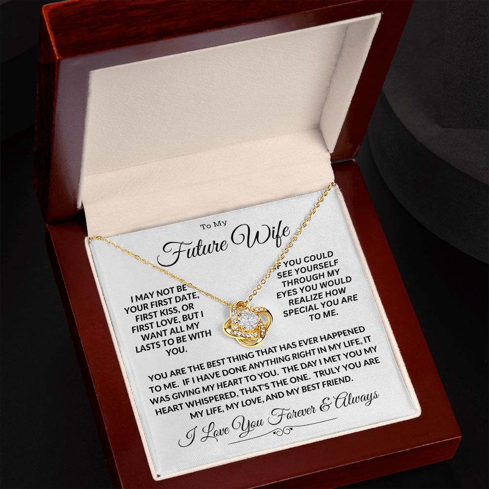 Love Knot Necklace to my future wife