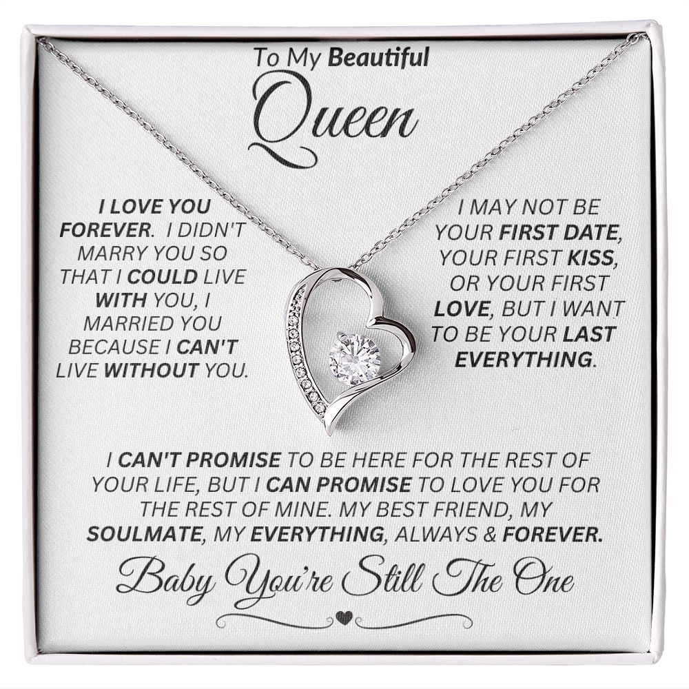 Queen - Baby You're Still The One -- Forever Love Necklace