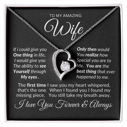 Wife You Still Take My Breath Away -- Forever Love Necklace