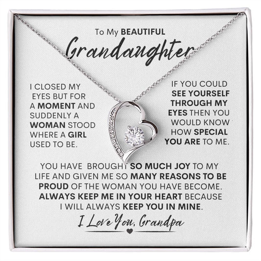 Grandaughter from Grandpa  -- Forever Love Necklace