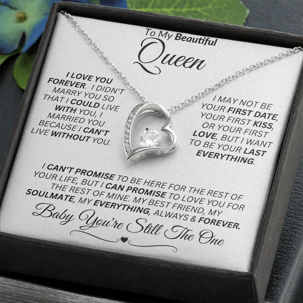Queen - Baby You're Still The One -- Forever Love Necklace