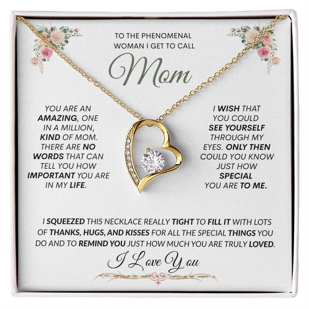 Mom I Squeezed This Heart & Filled It with Kisses -- Forever Love Necklace