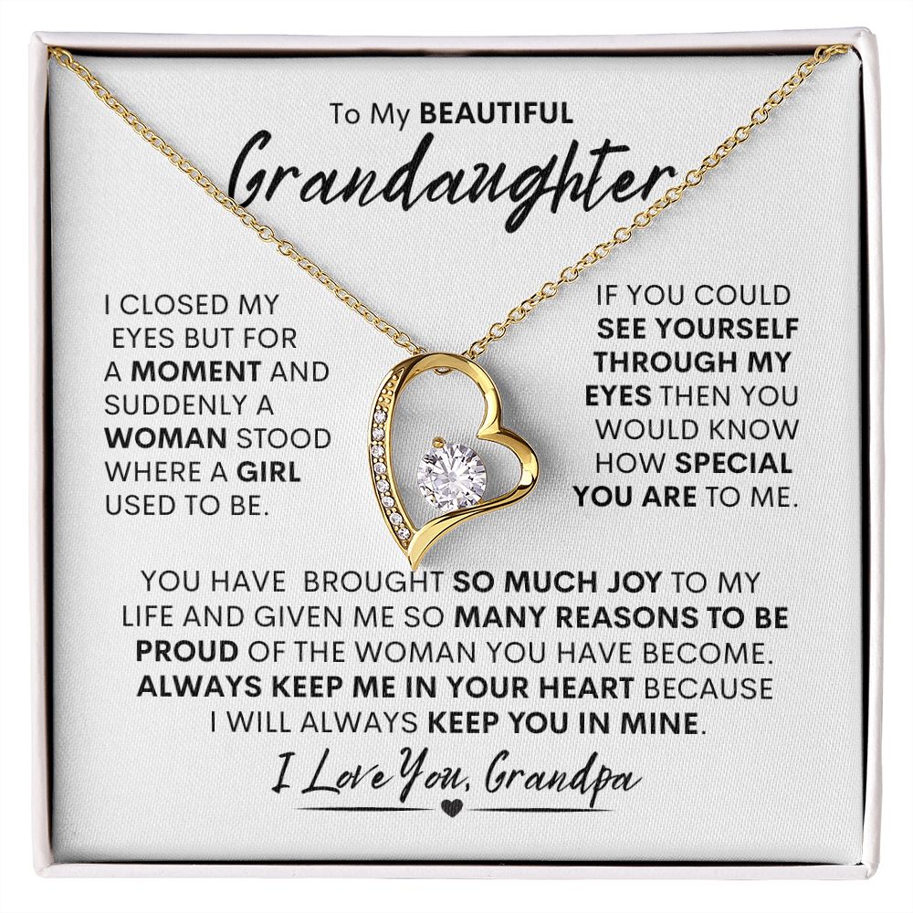 Grandaughter from Grandpa  -- Forever Love Necklace
